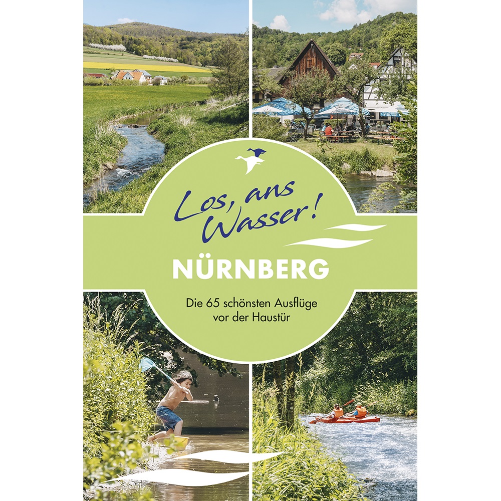 Los, ans Wasser! Nürnberg